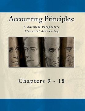 portada accounting principles: a business perspective, financial accounting chapters (9 - 18) (en Inglés)