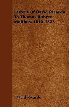 portada letters of david ricardo to thomas robert malthus, 1810-1823 (in English)
