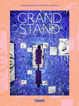 portada Grand Stand 6: Designing Stands for Trade Fairs and Events (en Inglés)