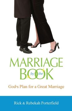 portada Marriage By The Book: God's Plan for A Great Marriage (en Inglés)
