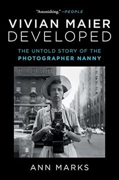 portada Vivian Maier Developed: The Untold Story of the Photographer Nanny (en Inglés)
