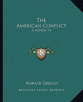 portada the american conflict: a history v1 (en Inglés)