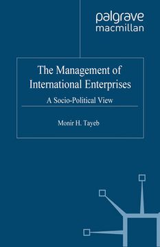 portada The Management of International Enterprises: A Socio-Political View (en Inglés)