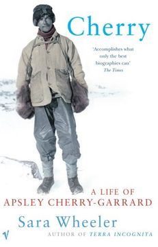 portada Cherry a Life of Apsley Cherry Garrard