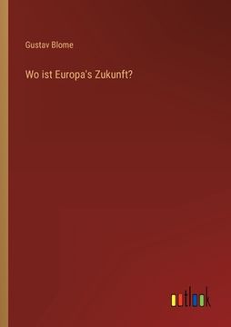 portada Wo ist Europa's Zukunft? (in German)