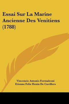 portada essai sur la marine ancienne des venitiens (1788) (en Inglés)