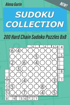 portada Sudoku Collection: 200 Hard Chain Sudoku Puzzles 8x8 (en Inglés)