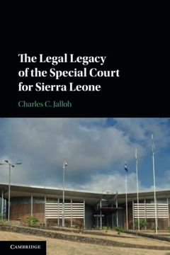 portada The Legal Legacy of the Special Court for Sierra Leone (en Inglés)