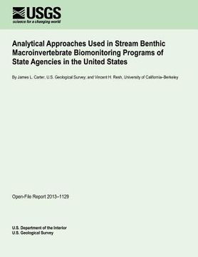 portada Analytical Approaches Used in Stream Benthic Macroinvertebrate Biomonitoring Programs of State Agencies in the United States (en Inglés)