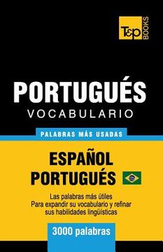 portada Portugués vocabulario - palabras mas usadas - Español-Portugués - 3000 palabras: Portugués Brasilero (in Spanish)