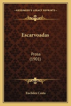 portada Escarvoadas: Prosa (1901) (in Portuguese)