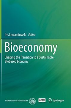 portada Bioeconomy: Shaping the Transition to a Sustainable, Biobased Economy (en Inglés)