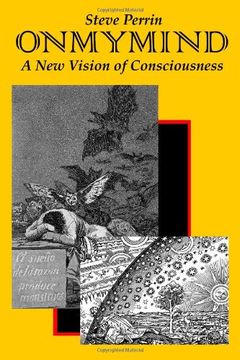 portada On My Mind: A New Vision of Consciousness