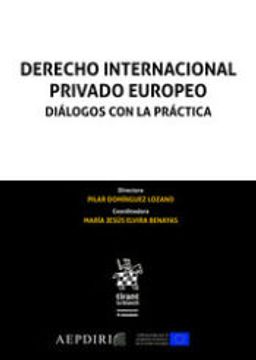 portada Derecho Internacional Privado Europeo. Dialogos con la Practica