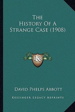 portada the history of a strange case (1908)