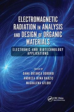 portada Electromagnetic Radiation in Analysis and Design of Organic Materials: Electronic and Biotechnology Applications (en Inglés)