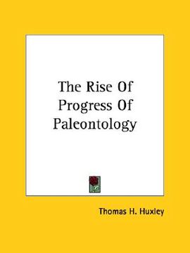 portada the rise of progress of paleontology (en Inglés)