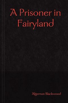 portada a prisoner in fairyland (en Inglés)