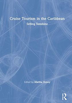 portada Cruise Tourism in the Caribbean: Selling Sunshine (en Inglés)