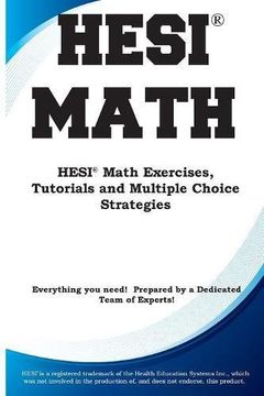 portada HESI Math: HESI® Math Exercises, Tutorials  and Multiple Choice Strategies