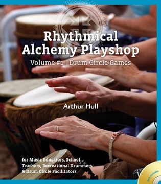 portada Rhythmical Alchemy Playshop Volume #1 - Drum Circle Games (Book/DVD) (in English)