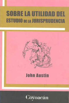 portada Sobre la Utilidad del Estudio de la Jurisprudencia (in Spanish)