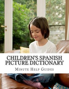 portada Children's Spanish Picture Dictionary (en Inglés)