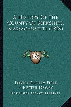 portada a history of the county of berkshire, massachusetts (1829) (en Inglés)
