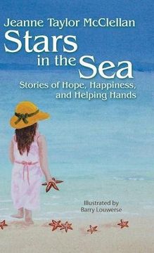 portada Stars in the Sea: Stories of Hope, Happiness, and Helping Hands (en Inglés)