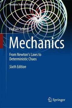 portada Mechanics: From Newton's Laws to Deterministic Chaos (Graduate Texts in Physics) (en Inglés)