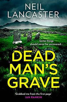 portada Dead Man’S Grave: The First Book in a Gripping new Scottish Police Procedural Series for Crime Fiction and Mystery Thriller Fans: Book 1 (ds max Craigie Scottish Crime Thrillers) (in English)