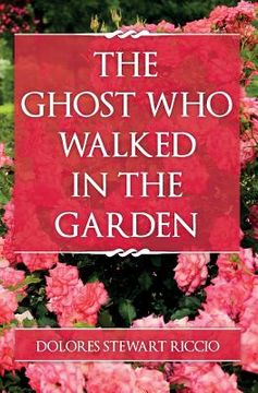 portada The Ghost Who Walked In the Garden (en Inglés)
