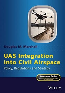 portada Uas Integration Into Civil Airspace: Policy, Regulations and Strategy (Aerospace Series) (en Inglés)
