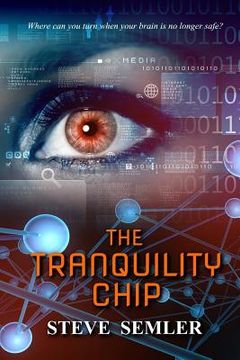portada The Tranquility Chip (en Inglés)