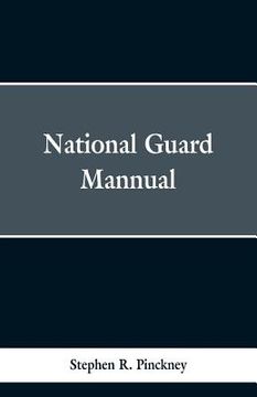 portada National Guard Manual (en Inglés)