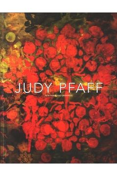 Judy Pfaff: New Prints and Drawings, February 10-April 7, 2007 (en Inglés)