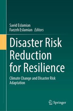 portada Disaster Risk Reduction for Resilience: Climate Change and Disaster Risk Adaptation (en Inglés)