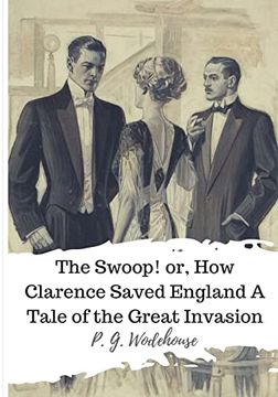 portada The Swoop! Or, how Clarence Saved England a Tale of the Great Invasion (in English)