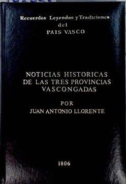 portada Noticias Históricas de las Tres Provincias Vascongadas Tomo ii Origen de sus Fueros,