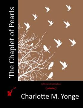 portada The Chaplet of Pearls (en Inglés)