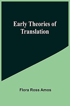 portada Early Theories of Translation (en Inglés)