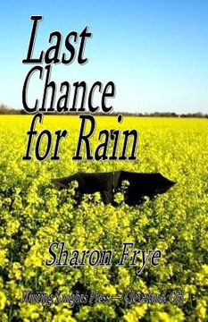 portada Last Chance for Rain (en Inglés)