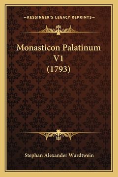 portada Monasticon Palatinum V1 (1793) (en Latin)