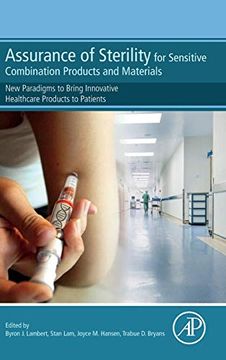 portada Assurance of Sterility for Sensitive Combination Products and Materials: New Paradigms to Bring Innovative Healthcare Products to Patients 