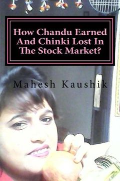 portada How Chandu Earned And Chinki Lost In The Stock Market?