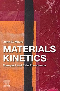 portada Materials Kinetics: Transport and Rate Phenomena (en Inglés)