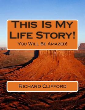 portada This Is My Life Story!: You Will Be Amazed! (in English)