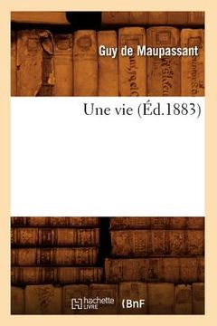 portada Une Vie (Éd.1883) (en Francés)