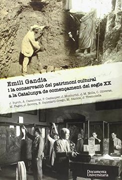 portada Emili Gandia i la conservació del patrimoni cultural a la Catalunya de començament del segle xx (Documenta)
