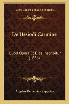 portada De Hesiodi Carmine: Quod Opera Et Dies Inscribitur (1856) (en Latin)